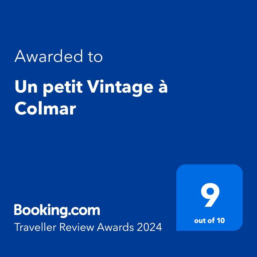 Un Petit Vintage A Colmar Apartment Exterior photo